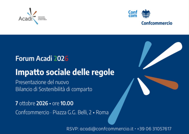 Forum Acadi 2026 a Roma il 7 ottobre: Bilancio di Sostenibilità e impatto delle regole sul gioco pubblico